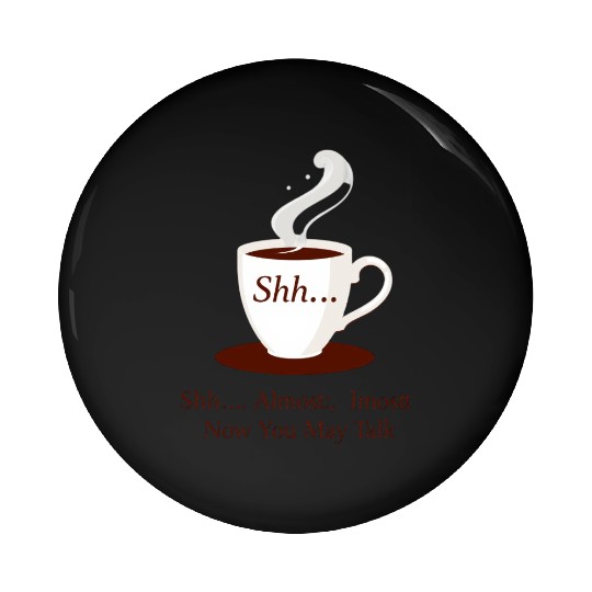Shhh Coffee Mug with Whispering Text Pin Buttons
