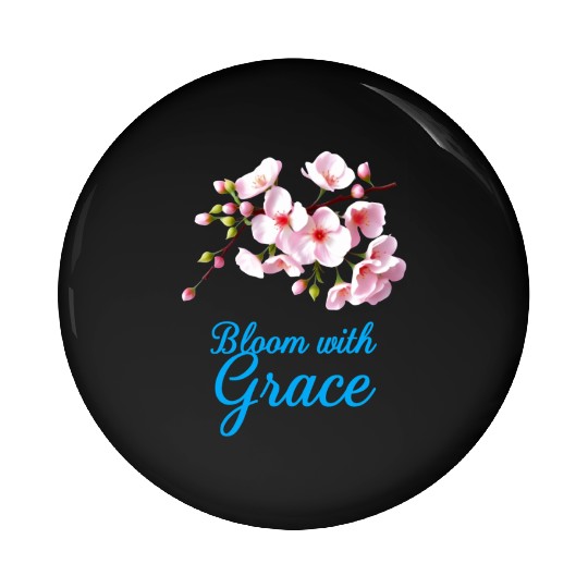 Cherry Blossom Bloom with Grace Text Pin Buttons