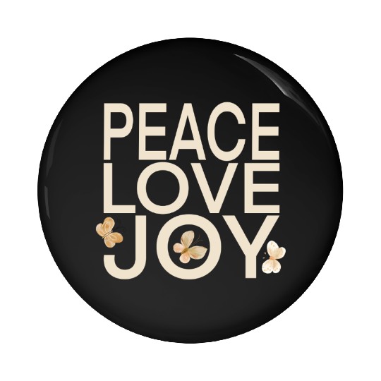 Butterfly Peace Love Joy Typography Pin Buttons