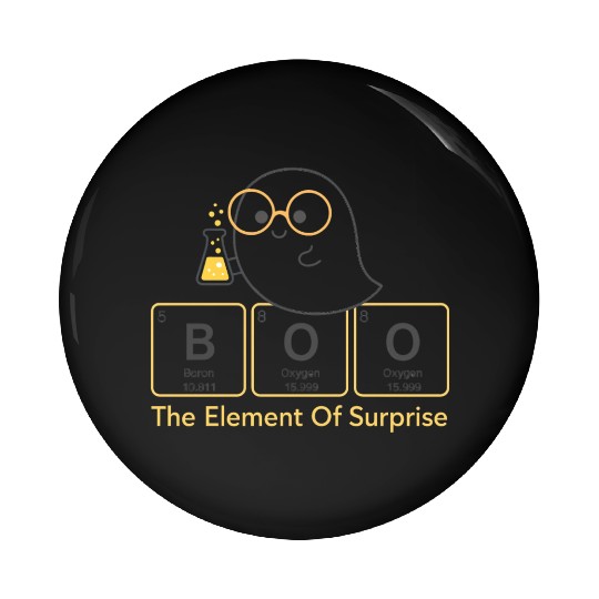 BOO - The Element of Surprise Cute Ghost Chemistr Pin Buttons