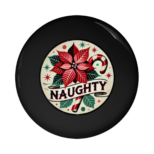 Festive Poinsettia Naughty Holiday Design Pin Buttons