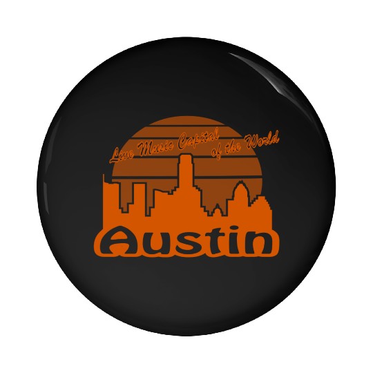 Austin Texas burnt orange Pin Buttons