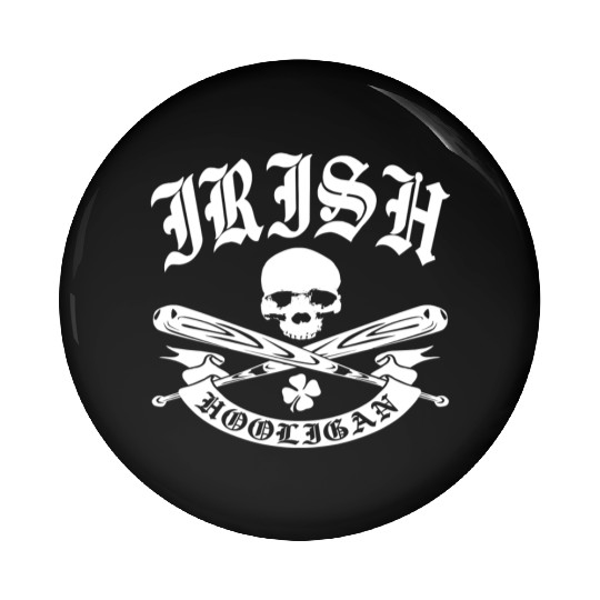 Irish Hooligan Pin Buttons
