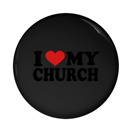 I Love my church Pin Buttons