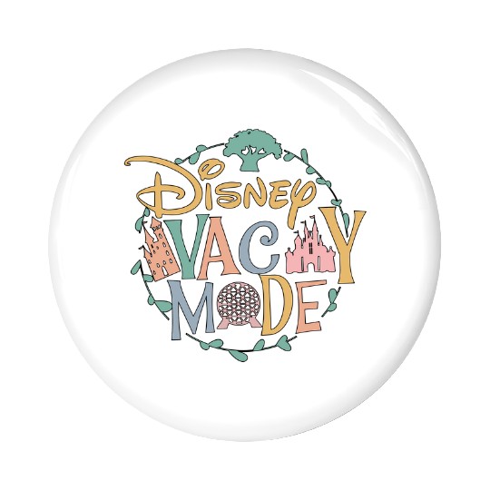Disney Vacay Mode Pin Buttons, Epcot Pin Buttons, Disney Castle Pin Buttons