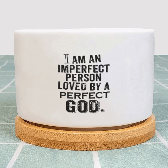 God love by PERFECT GOD and christian Jesus Plant Pots