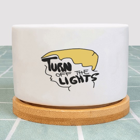 Turn Off The Lights Trump Plant Pots