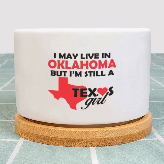 OKLAHOMA - I May Live In OKLAHOMA But I'm Still Plant Pots
