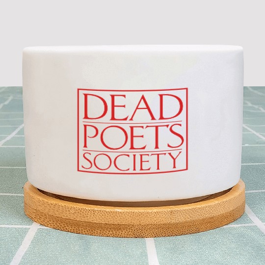 Dead Poets Society Plant Pots
