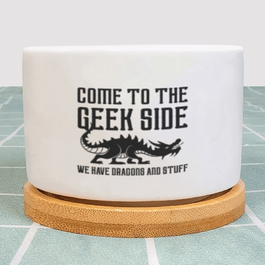 Come To The Geek Side Plant Pots