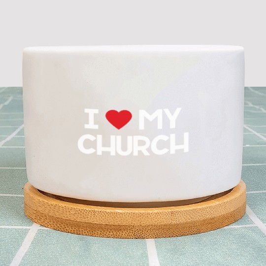 I Love My Church, Heart, Bible, Christian, Plant Pots