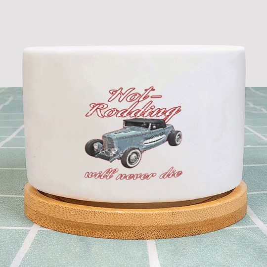 Hot Rodding Will Never Die Rat Hot Rod Hi Boy High Plant Pots