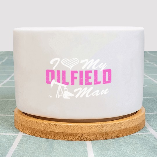 I Love My Oilfield Man - Oil Worker Wife Couple Plant Pots