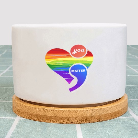Rainbow Heart Semicolon You Matter Plant Pots