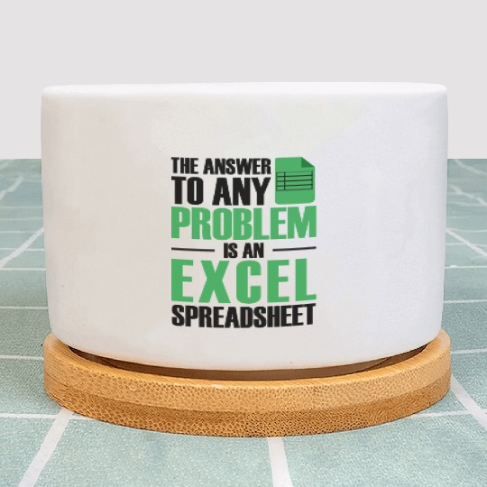 Answer To Any Problem Excel Spreadsheet Accountant Plant Pots