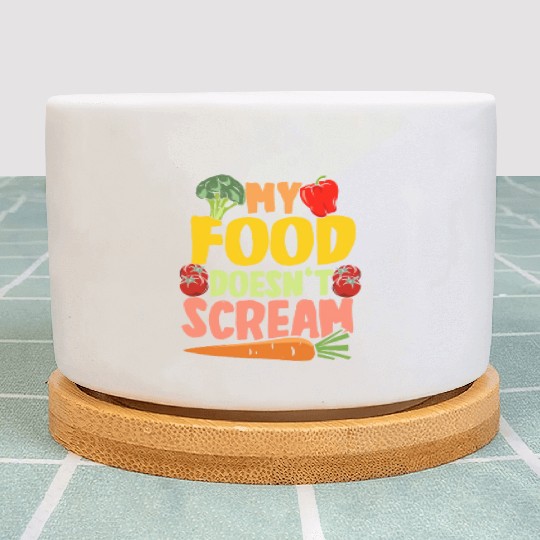 Vegan Vegetarier My Food Doesn't Scream Plant Pots