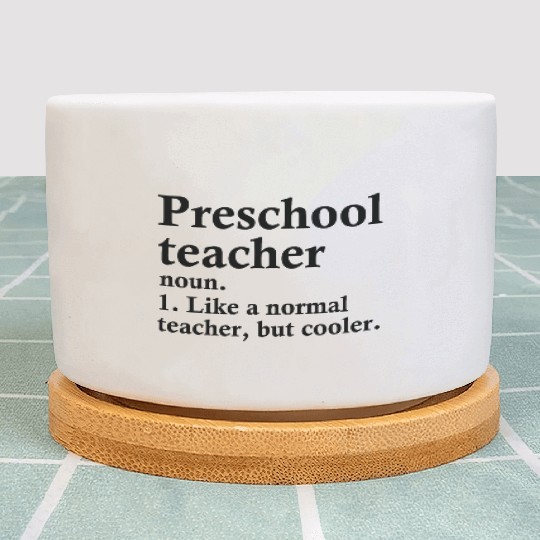 Preschool Teacher Definition Plant Pots