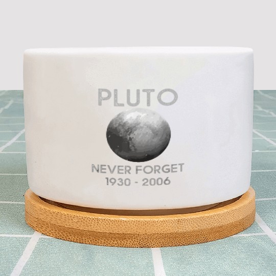 Pluto Never Forget Plant Pots