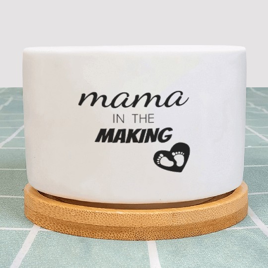 Mama is the making pregnant wife, newborn gift Plant Pots