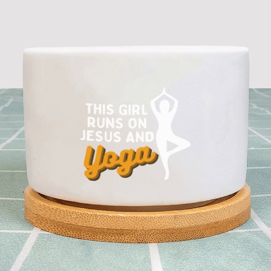 Runs On Jesus And Yoga Plant Pots
