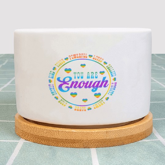 You Are Enough LGBTQ Inspirational Plant Pots