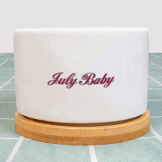 July Baby Plant Pots