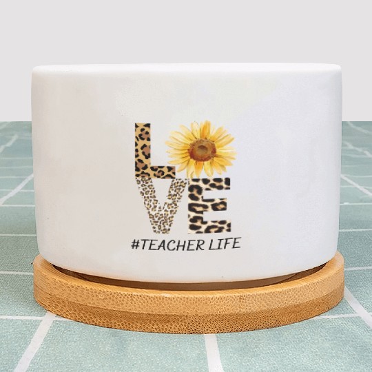 Love Teacher Life Plant Pots