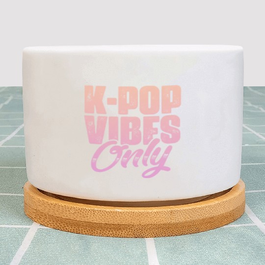 K-Pop Vibes Only Plant Pots
