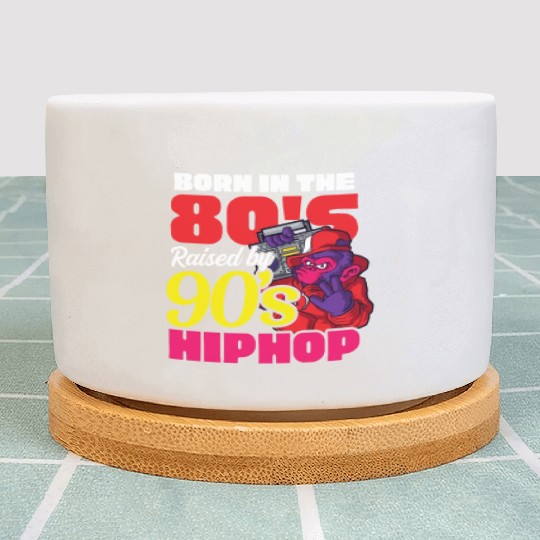 I Love The 90s Born In 80s Raised By 90s Hip Hop Plant Pots