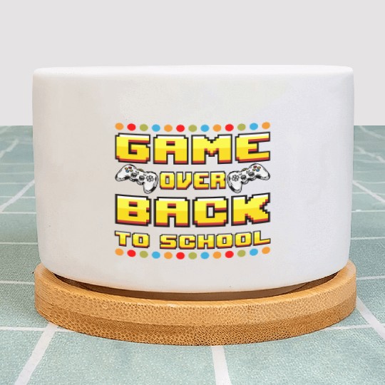 Game Over Back To School Plant Pots