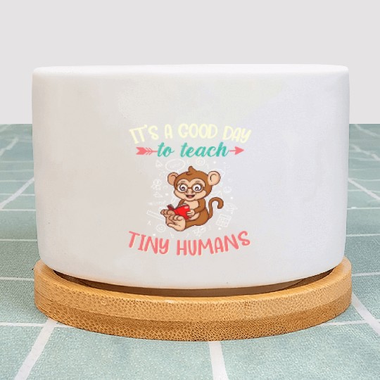 Good Day To Teach Tiny Humans Elementary Teacher Plant Pots