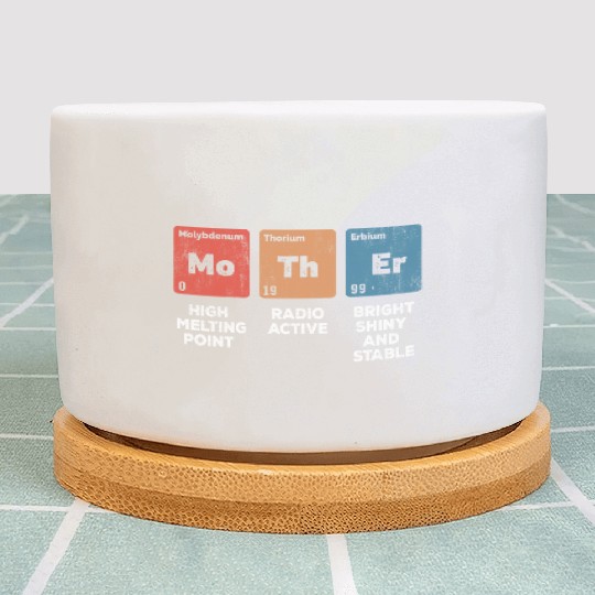 Mother Chemical Symbol Chemistry Science Mothers Plant Pots