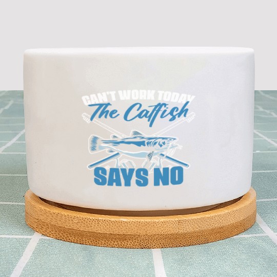 Can't Work Today Funny Catfish Fishing Humor For A Plant Pots