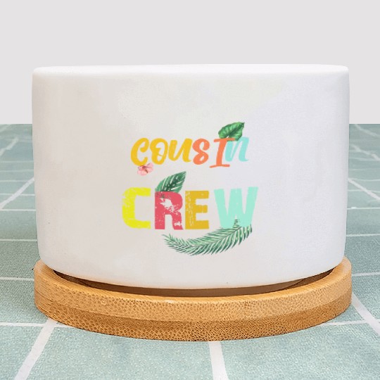 Cousin Crew Family Reunion 2022 summer vacation Plant Pots