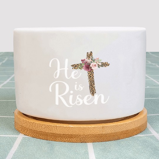He Is Risen Jesus Christ Cross Easter Sunday Plant Pots