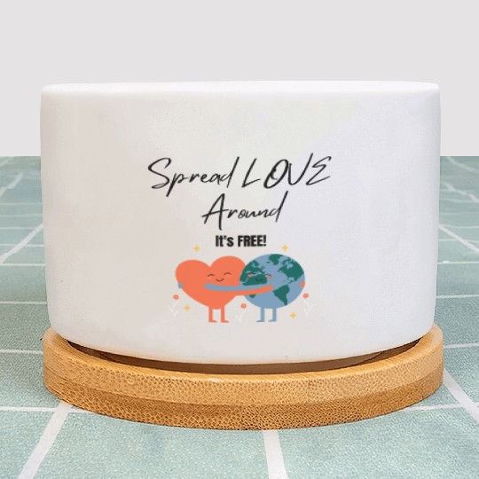 Spread Love Around Plant Pots