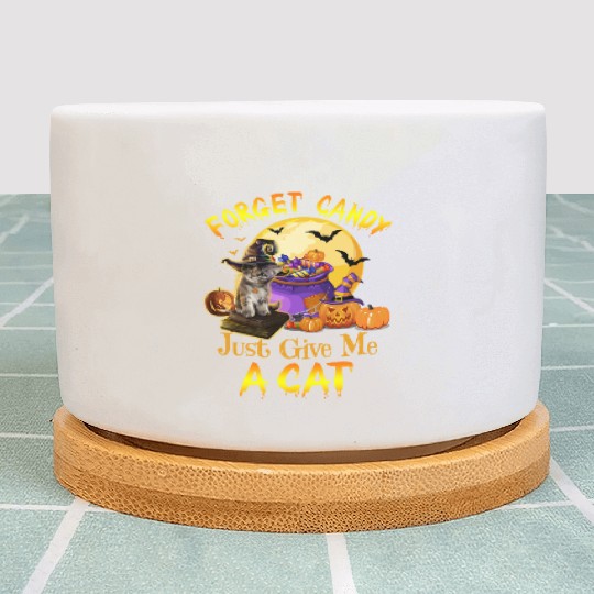 Forget Candy Just Give Me A Cat Plant Pots