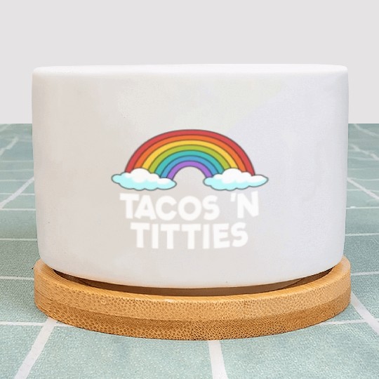 Tacos N Titties Rainbow Lesbian Funny LGBT Plant Pots