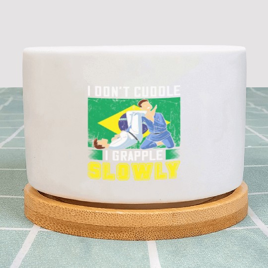 Brazilian Jiu Jitsu Sarcastic Quote MMA BJJ Plant Pots
