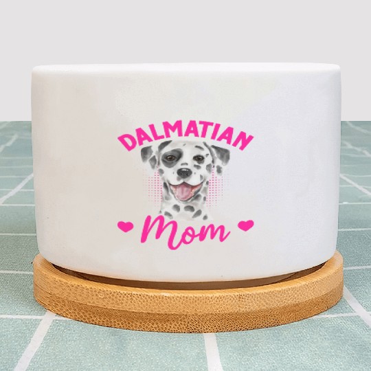 Dog Lover Puppy Cute Dalmatian Mom Plant Pots