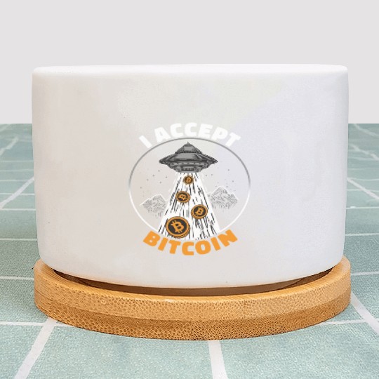 Cryptocurrency I Accept Bitcoin UFO Plant Pots