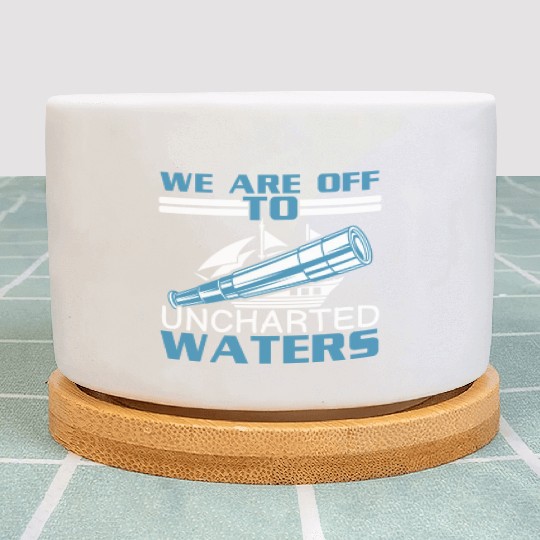 We Are Off To Uncharted Charts Columbus Day Plant Pots