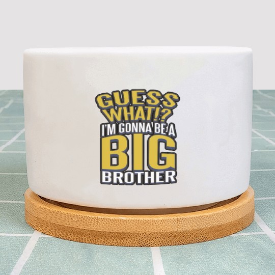 Big Brother Finally Novelty Design For Boys & Plant Pots