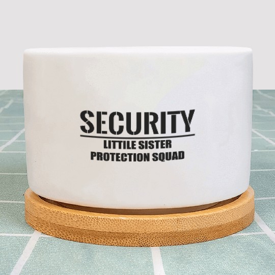 Security Little Sister Protection Squad Plant Pots