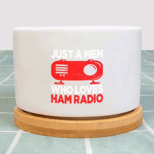 Just a men who loves Ham Radio Plant Pots