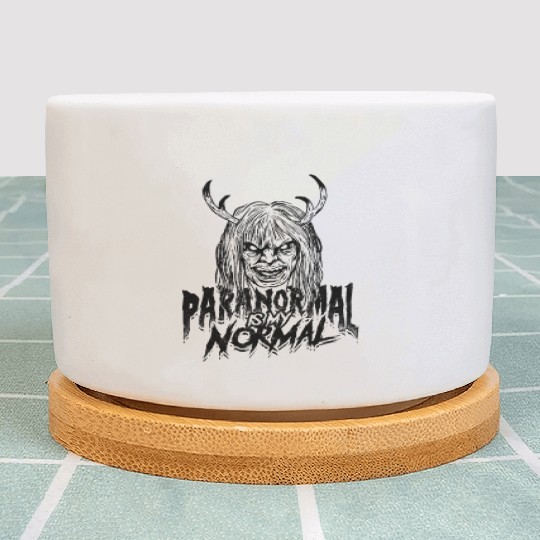 Paranormal is my normal - supernatural Plant Pots