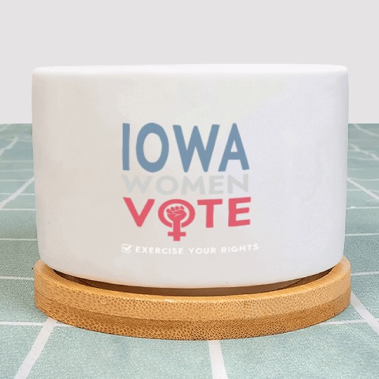 Iowa Women Vote Voter 2022 Election Feminist Plant Pots