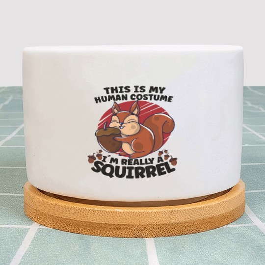 Funny Squirrel Fan Squirrel Lover Chipmunk Addict Plant Pots