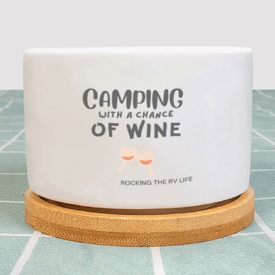 Camping With a Chance of Wine Plant Pots
