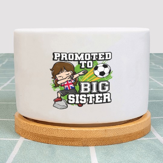 Promoted To Big Sister Soccer Player United Plant Pots